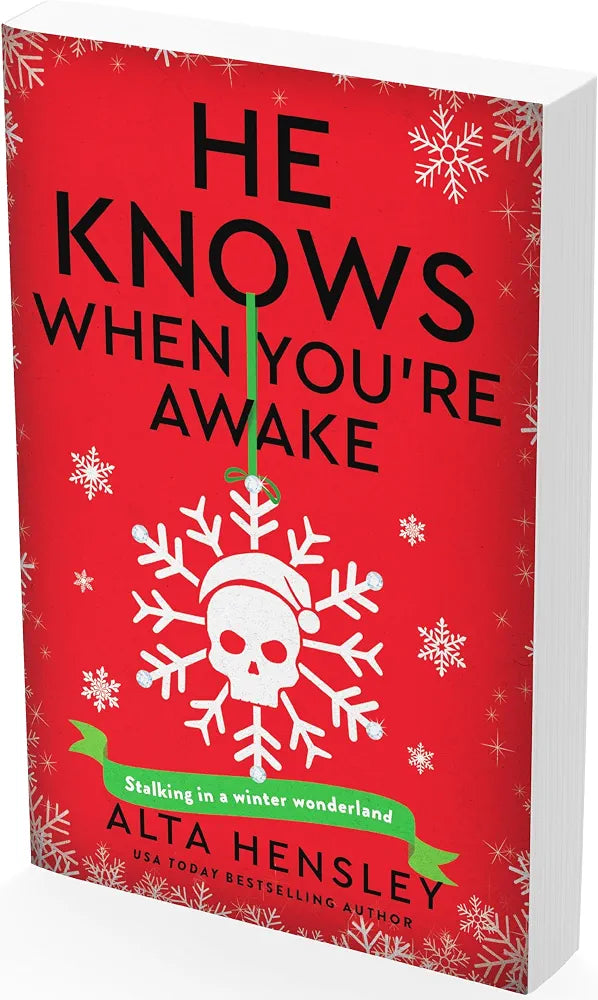 He Knows When You’re Awake: A Naughty or Nice Novel (Naughty or Nice, 2)