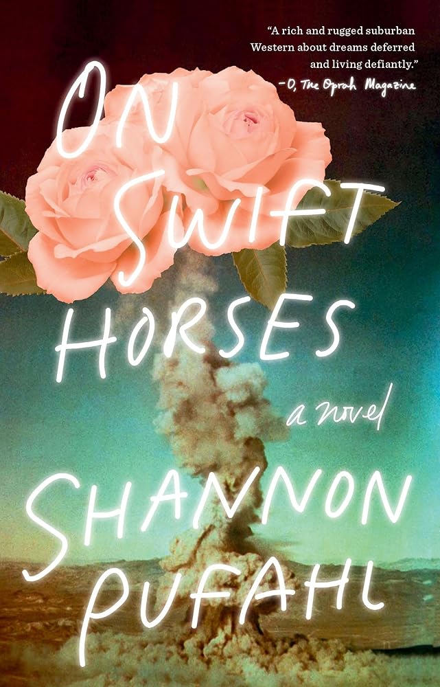 On Swift Horses: A Novel cover image