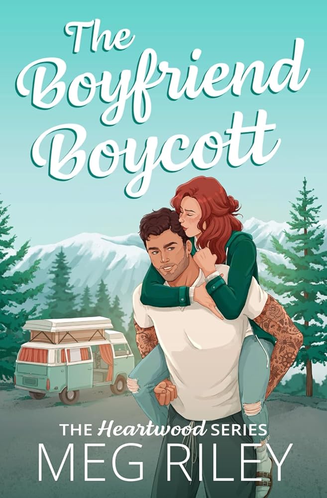 The Boyfriend Boycott: A Spicy Small Town Friends with Benefits Romance (The Heartwood Series) cover image