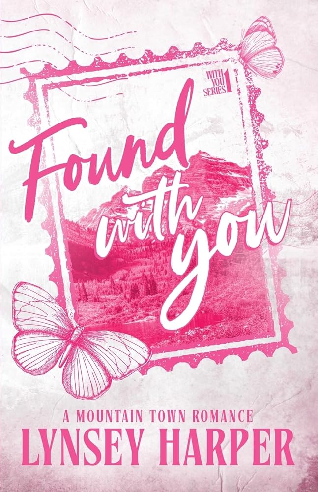 Found With You: A Mountain Town Romance (With You Series) cover image