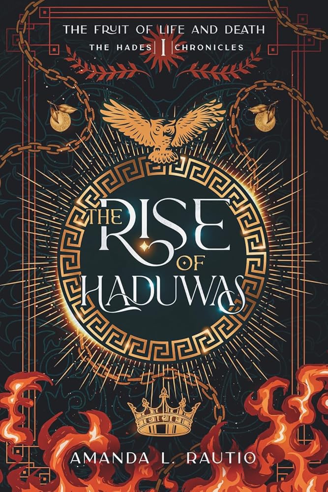 The Rise of Haduwas: A Fruit of Life & Death Novel (The Fruit of Life and Death) cover image