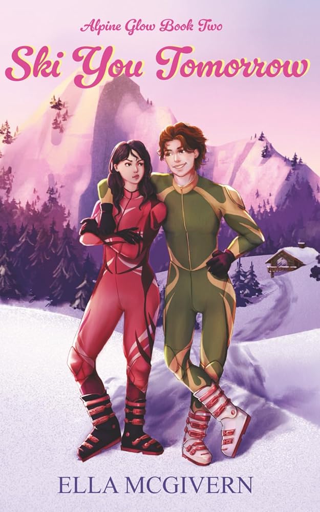 Ski You Tomorrow (Alpine Glow) cover image