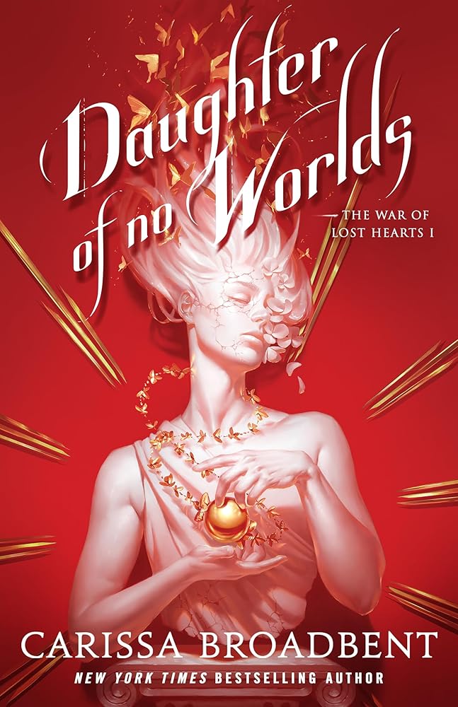 Daughter of No Worlds (The War of Lost Hearts, 1) cover image