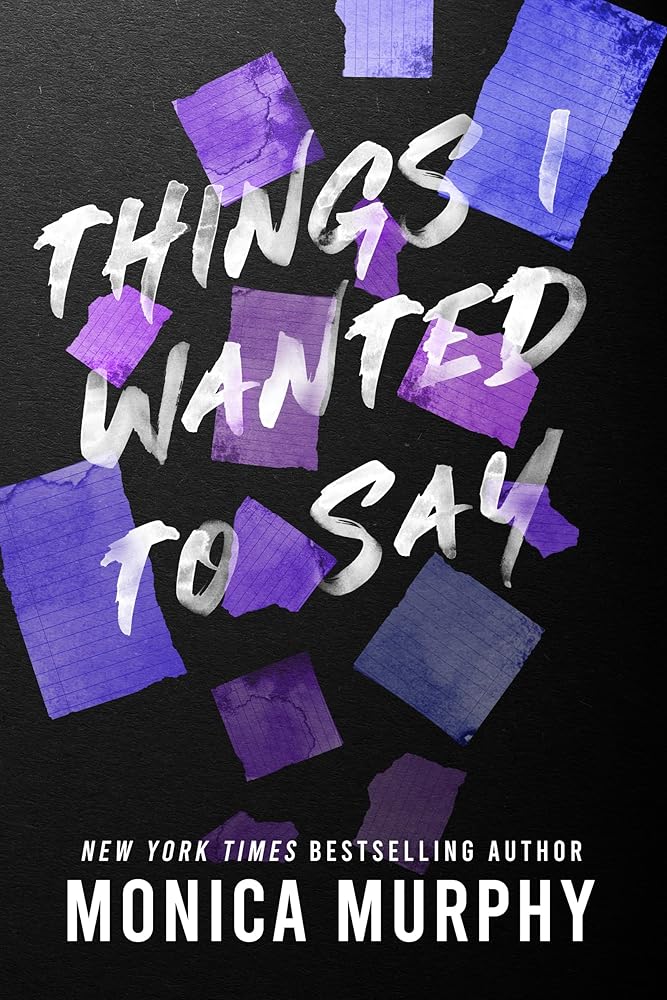 Things I Wanted to Say (Lancaster Prep, 1) cover image