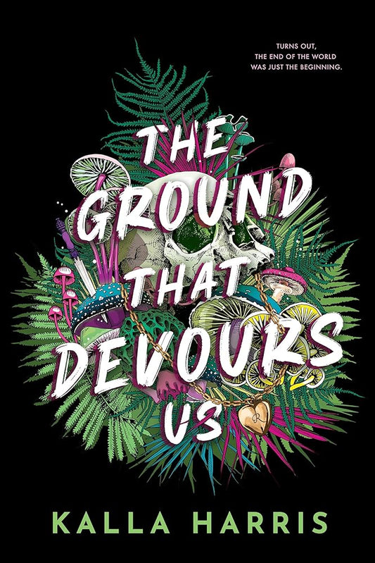 The Ground That Devours Us cover image