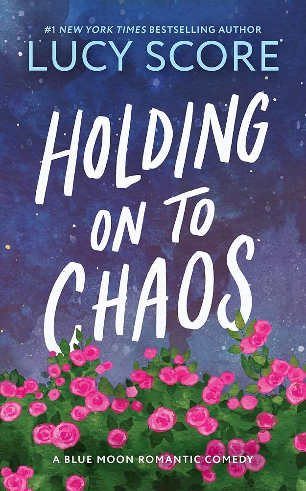 Holding on to Chaos (Blue Moon, 5) cover image