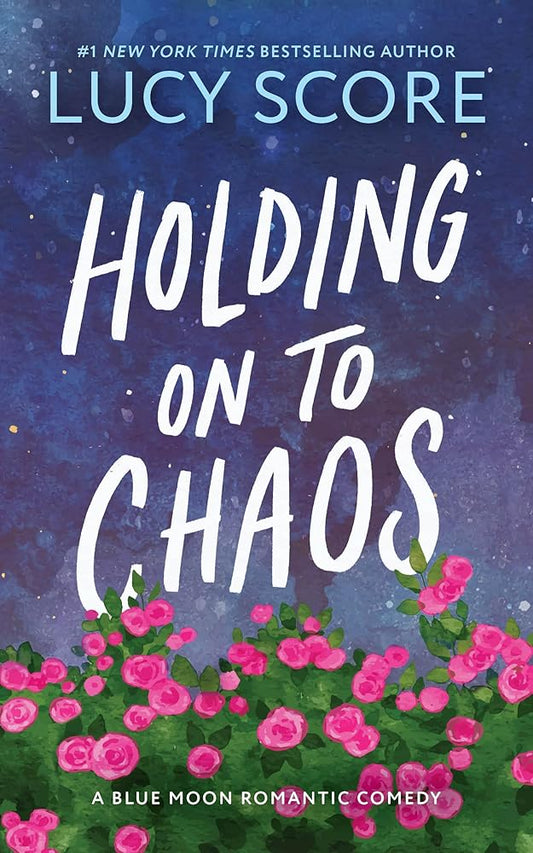 Holding on to Chaos (Blue Moon, 5) cover image