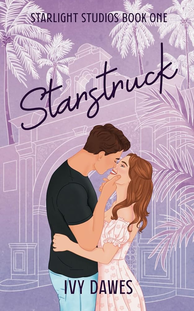 Starstruck (The Starlight Studios Series) cover image