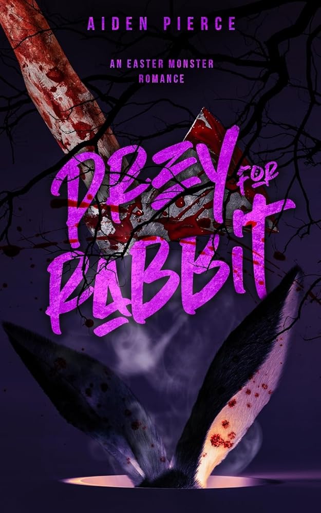 Prey for Rabbit: A Dark Monster Romance (Holiday Horrors) cover image