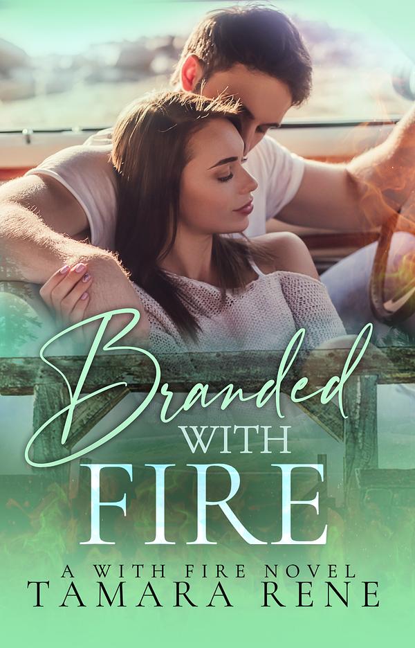 Branded With Fire