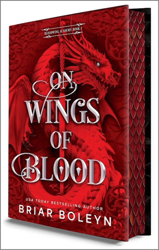 On Wings of Blood (Deluxe Limited Edition): A Novel (Bloodwing Academy, 1)