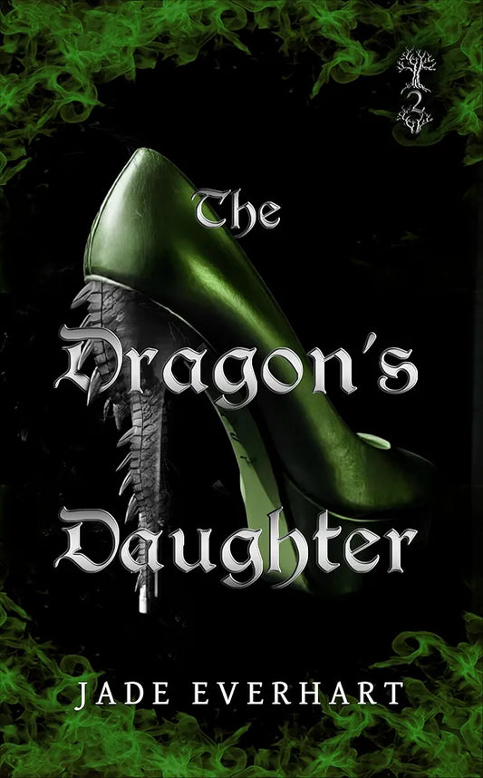 The Dragon's Daughter (The Villains of Wolf Hollow Book 2)