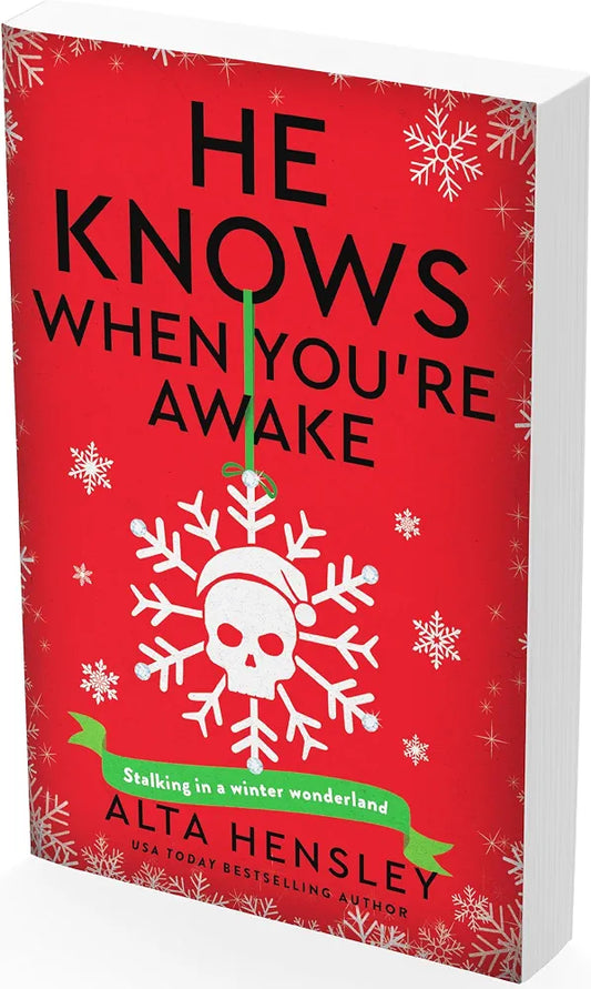 He Knows When You’re Awake: A Naughty or Nice Novel (Naughty or Nice, 2)