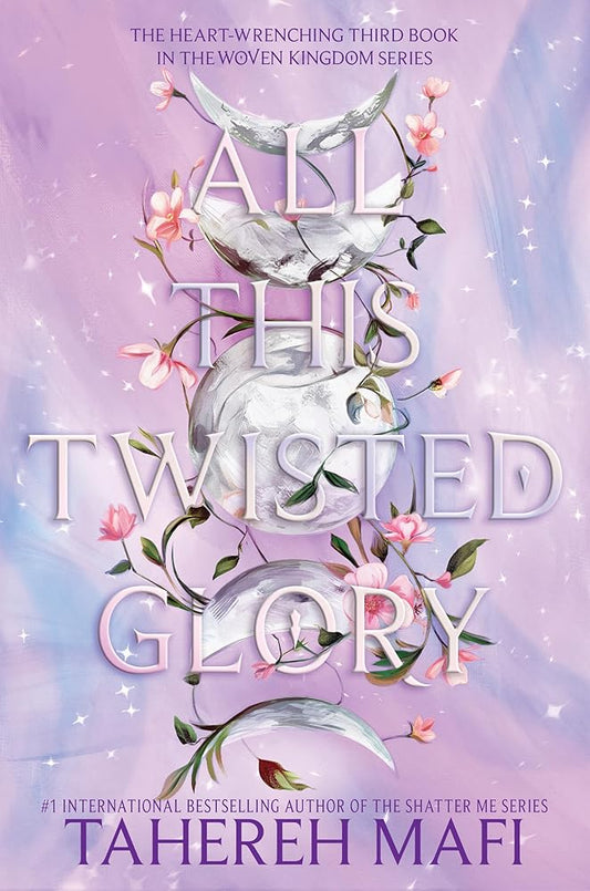 All This Twisted Glory (This Woven Kingdom, 3) cover image