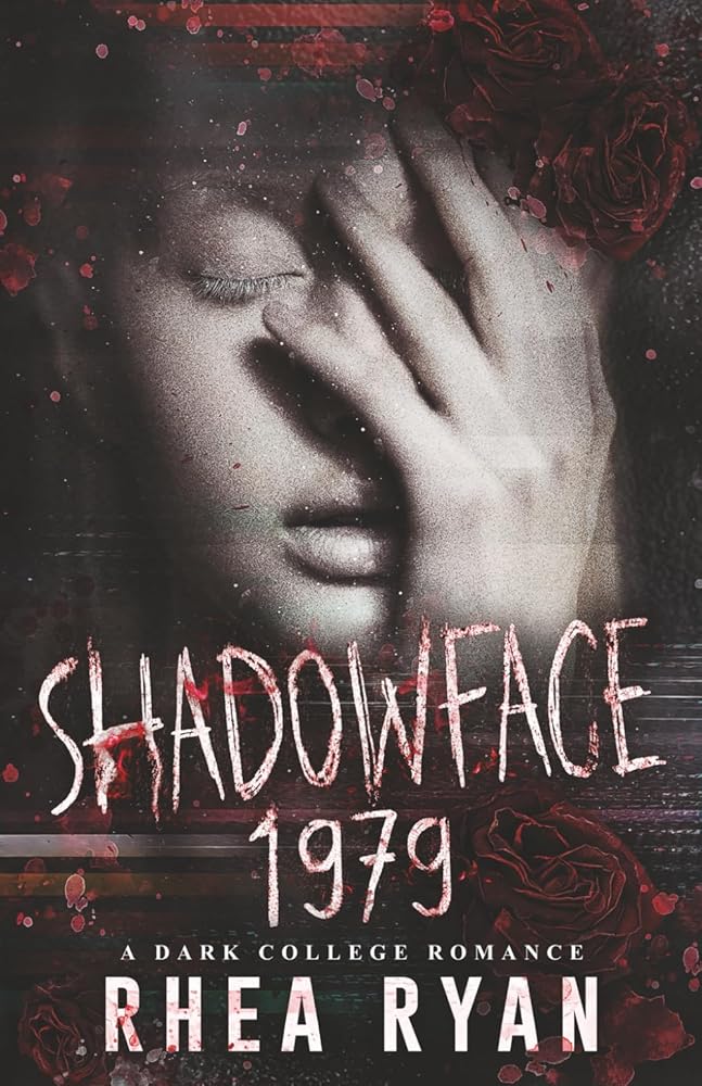 Shadowface 1979: A Dark College Romance cover image