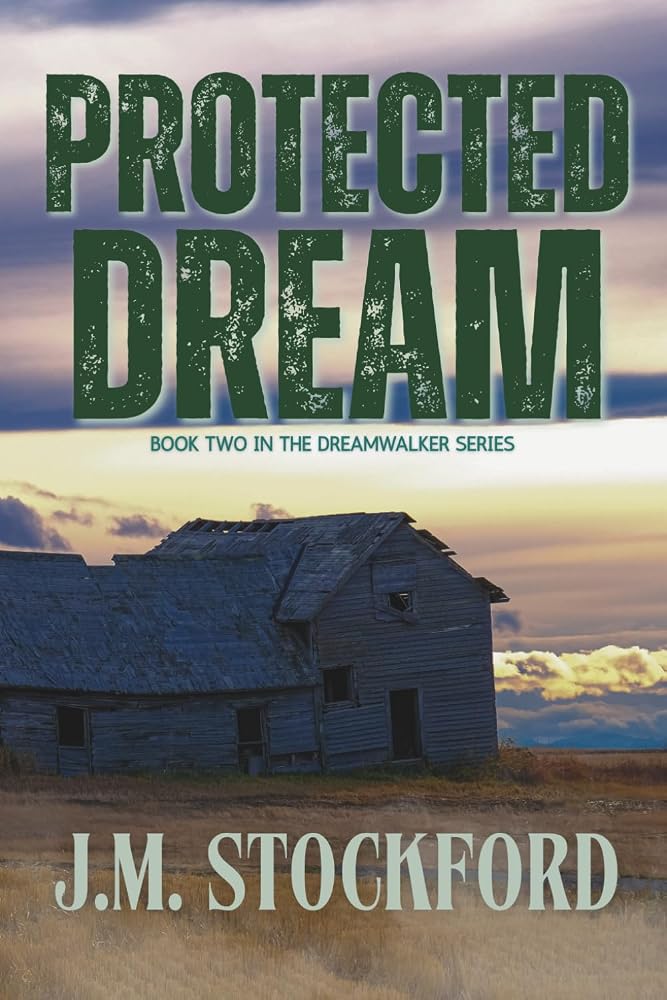 Protected Dream: Dreamwalker Series/Romantic Suspense/Magical Realism cover image