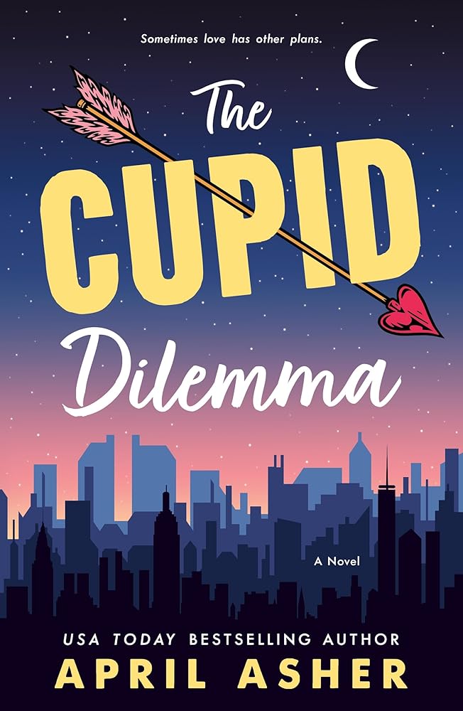 The Cupid Dilemma: A Novel cover image