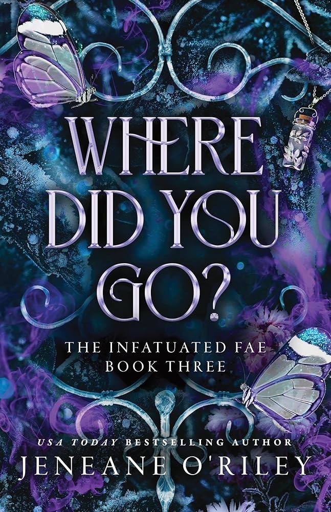 Where Did You Go? (Infatuated Fae, 3) cover image