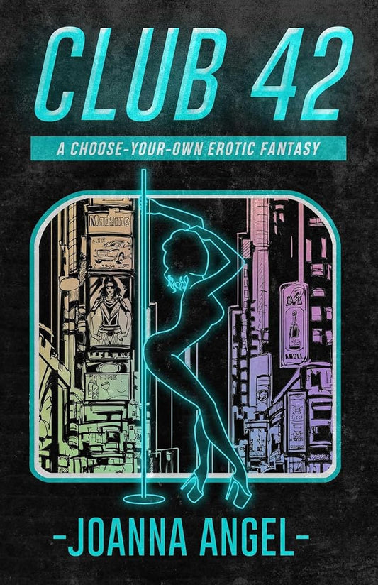 Club 42: A Choose-Your-Own Erotic Fantasy cover image
