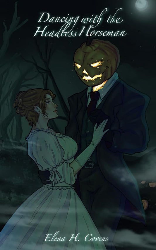 Dancing with the Headless Horseman (Monstrous Love) cover image