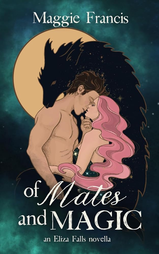 Of Mates & Magic (Eliza Falls) cover image