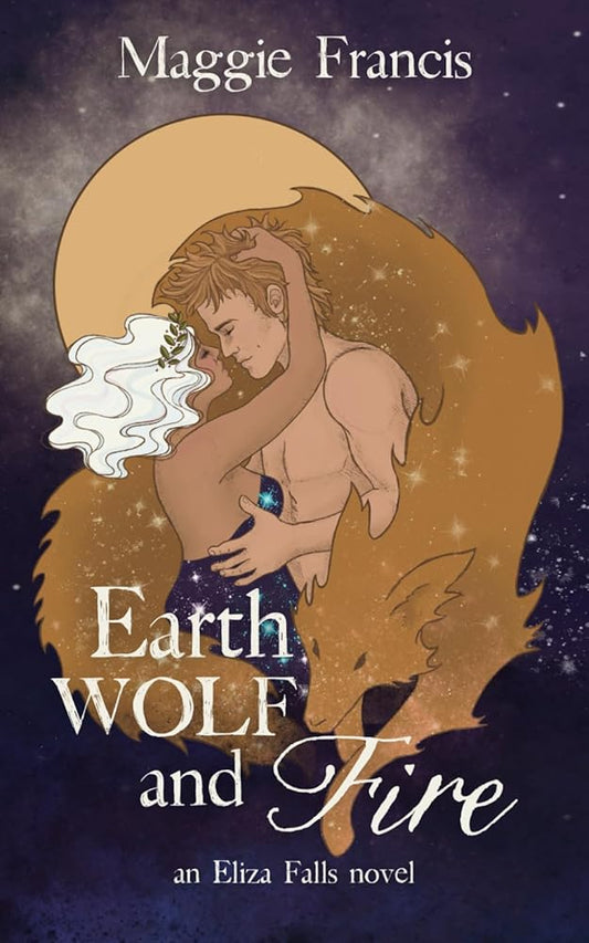 Earth Wolf & Fire (Eliza Falls) cover image