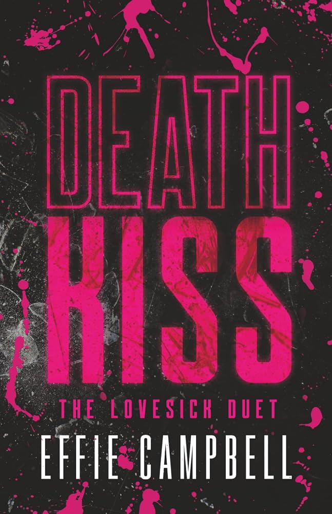 Death Kiss: A dark vengeance romance (The Lovesick Duet) cover image