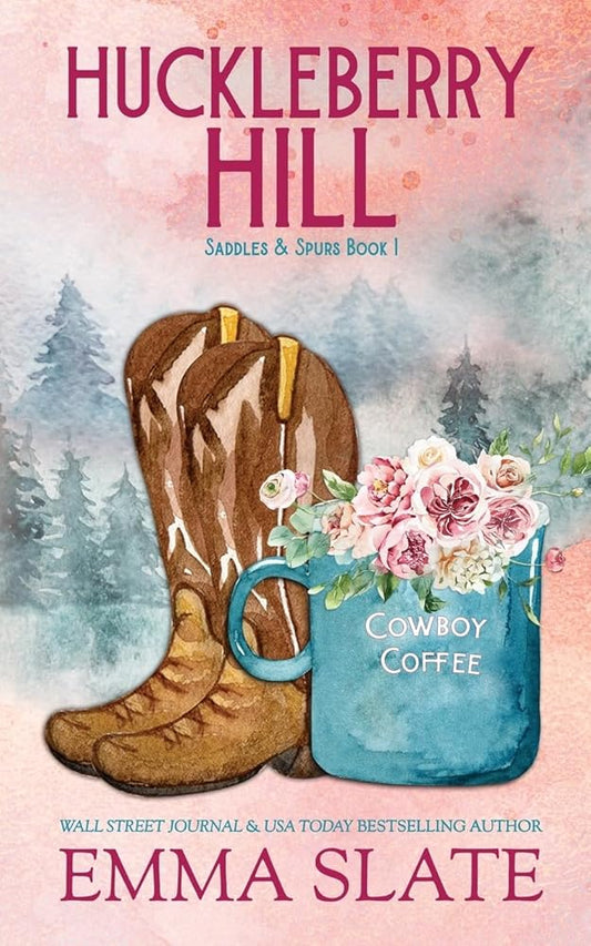 Huckleberry Hill (Saddles & Spurs) cover image