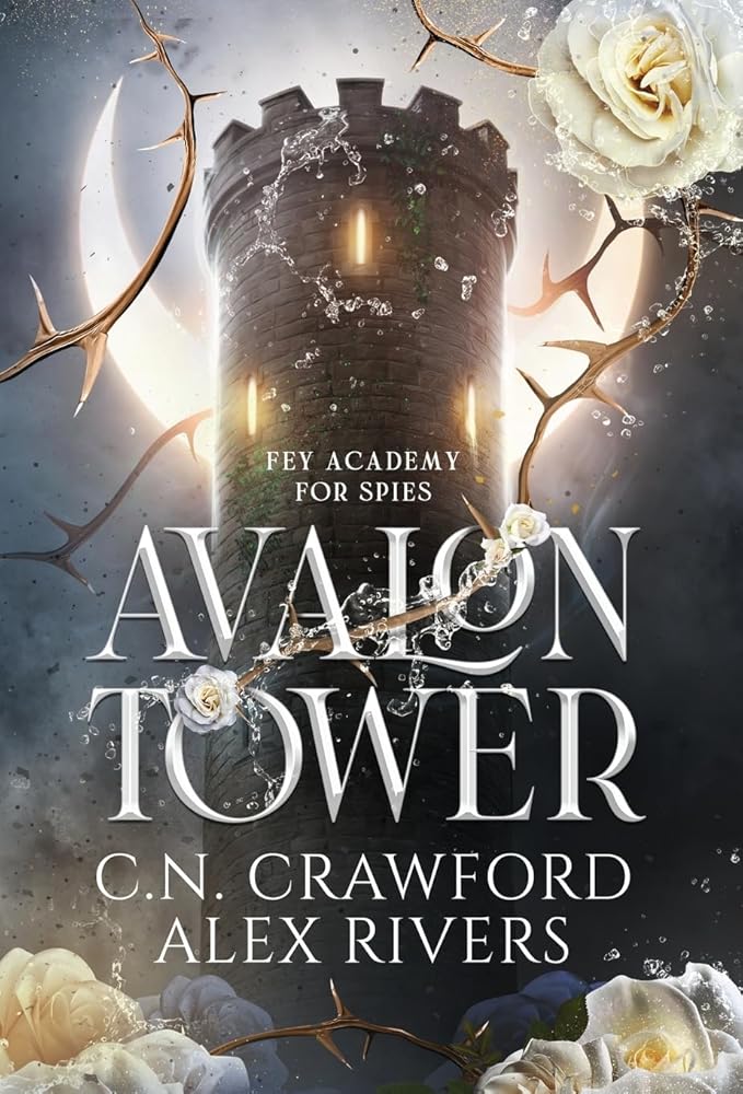Avalon Tower (Fey Spy Academy) cover image