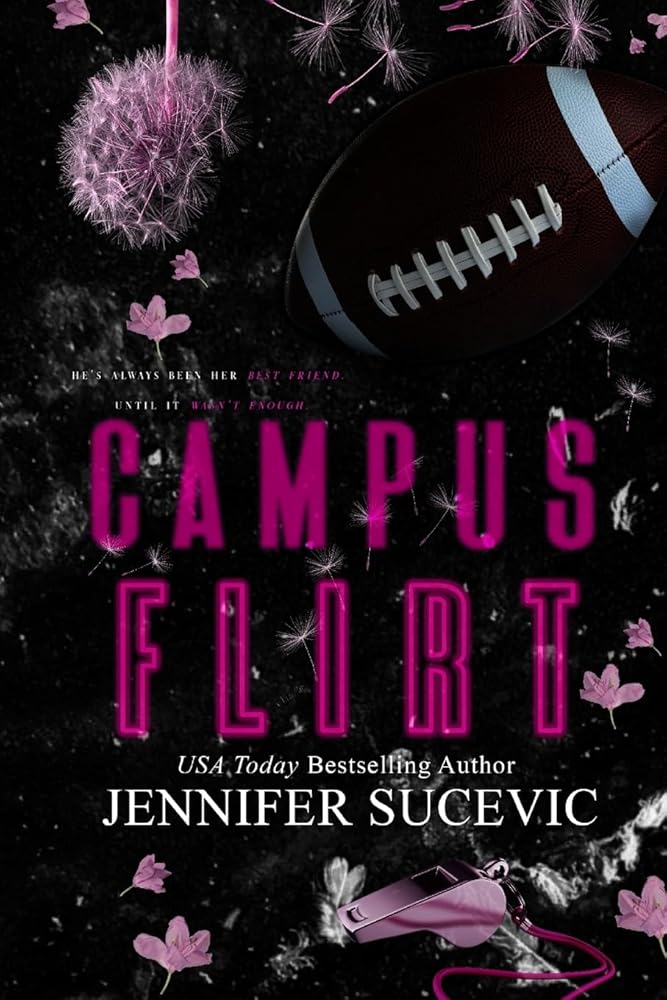 Campus Flirt- Special Edition: A Friends-to-Lovers New Adult College Sports Romance cover image