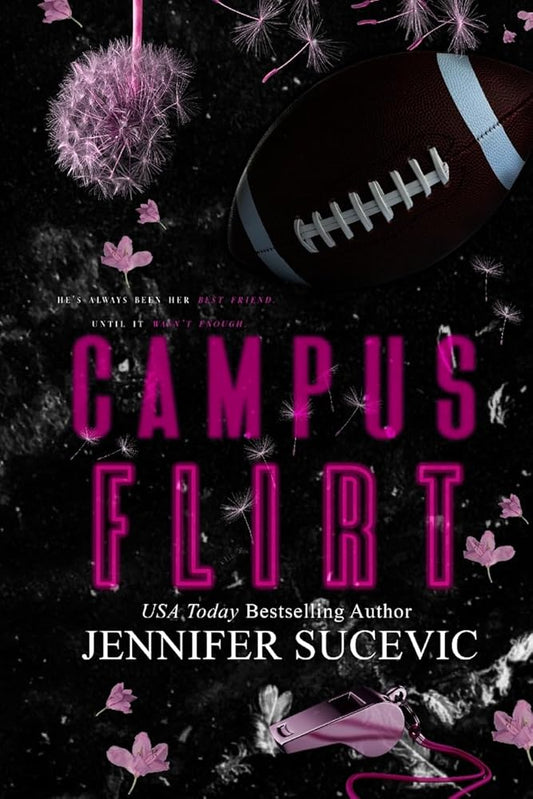 Campus Flirt- Special Edition: A Friends-to-Lovers New Adult College Sports Romance cover image