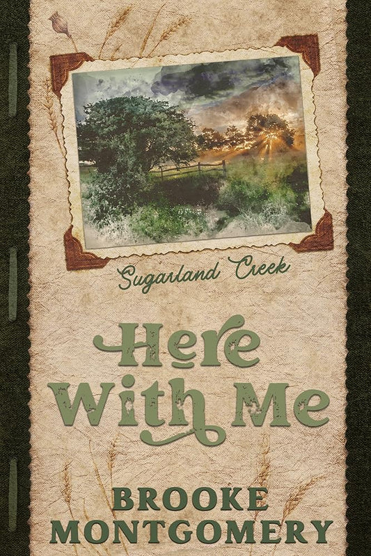 Here With Me (Sugarland Creek, #1) cover image