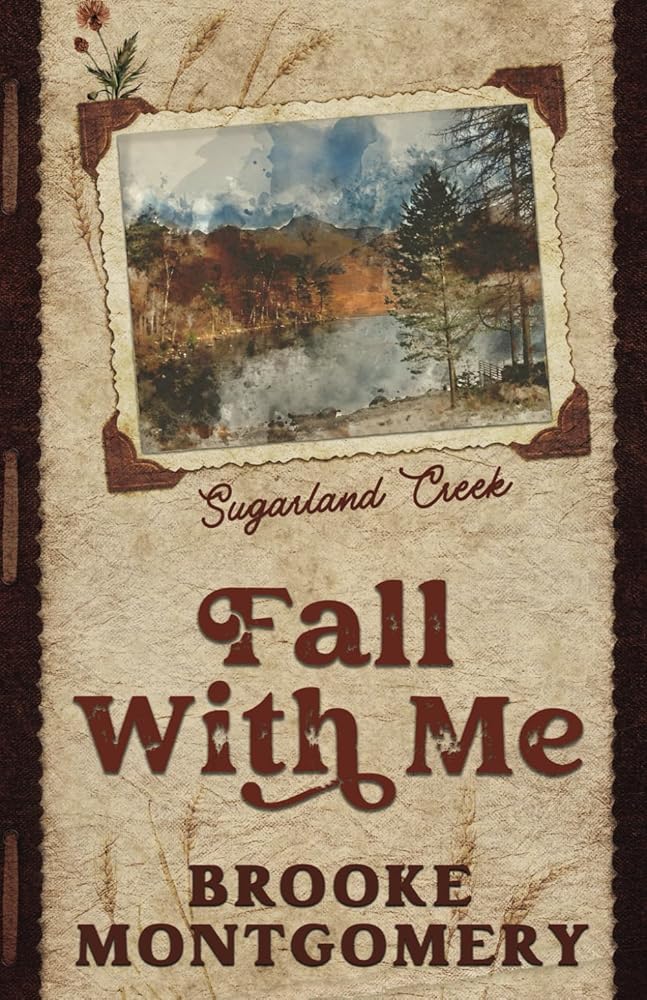 Fall With Me (Alternate Special Edition Cover) (Sugarland Creek) cover image