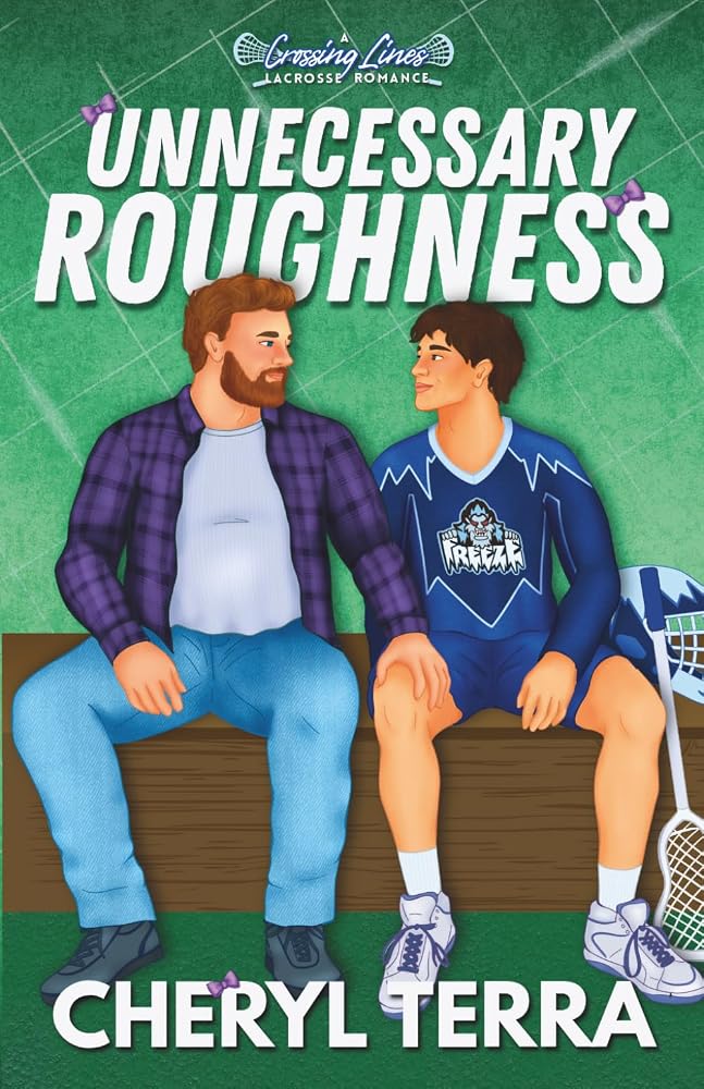 Unnecessary Roughness (Crossing Lines Lacrosse Romance) cover image