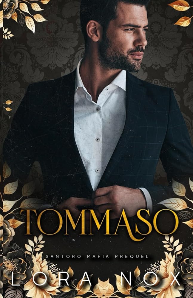Tommaso: An Age Gap, Insta-Obsession Mafia Romance (Santoro Mafia) cover image