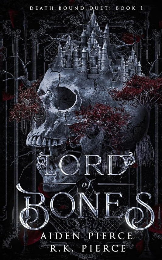 Lord of Bones: A Dark Paranormal Gothic Romance (Death Bound Duet) cover image