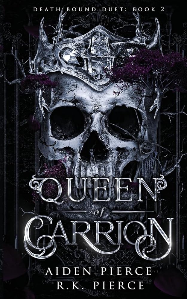 Queen of Carrion: A Dark Paranormal Gothic Romance (Death Bound Duet) cover image