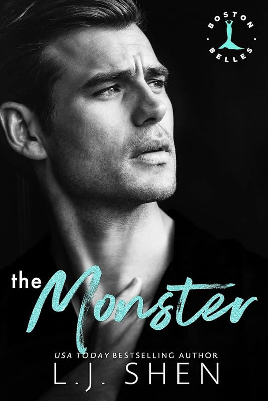 The Monster: A Mafia Romance (Boston Belles) cover image