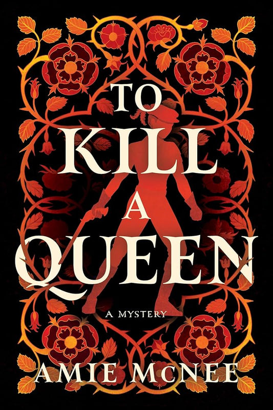 To Kill a Queen: A Novel cover image