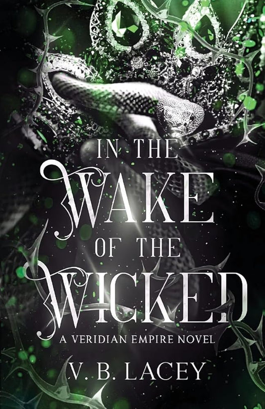 In the Wake of the Wicked (The Veridian Empire) cover image